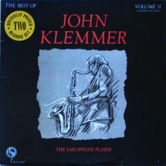 John Klemmer : The Best Of John Klemmer Volume II (The Impulse Years) The Saxophone Player (2xLP, Comp)