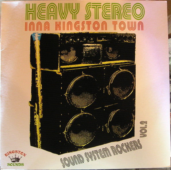 Various : Sound System Rockers Vol. 2: Heavy Stereo Inna Kingston Town (LP, Comp)
