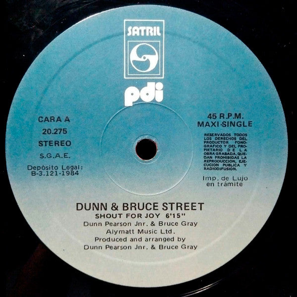 Dunn & Bruce Street : Shout For Joy (12")