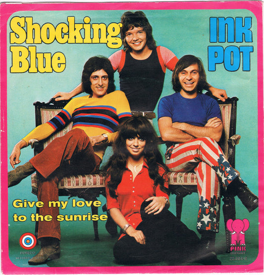 Shocking Blue : Inkpot (7", Single, Pin)