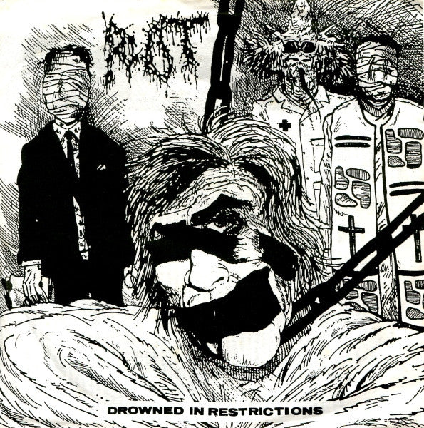 Rot : Drowned In Restrictions (7", EP)