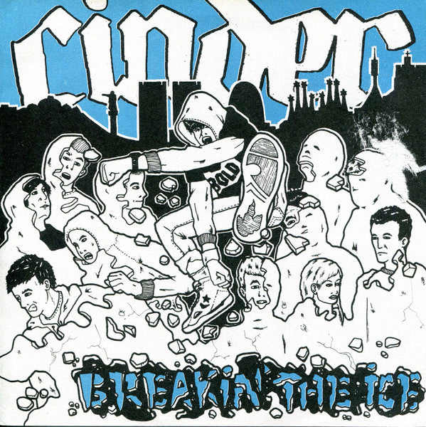 Cinder (2) : Breakin' The Ice (7", EP)