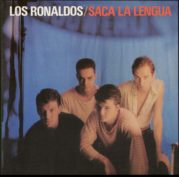 Los Ronaldos : Saca La Lengua (LP, Album)