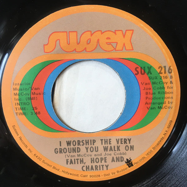 Faith, Hope And Charity* : Come Back And Finish What You Started (7")