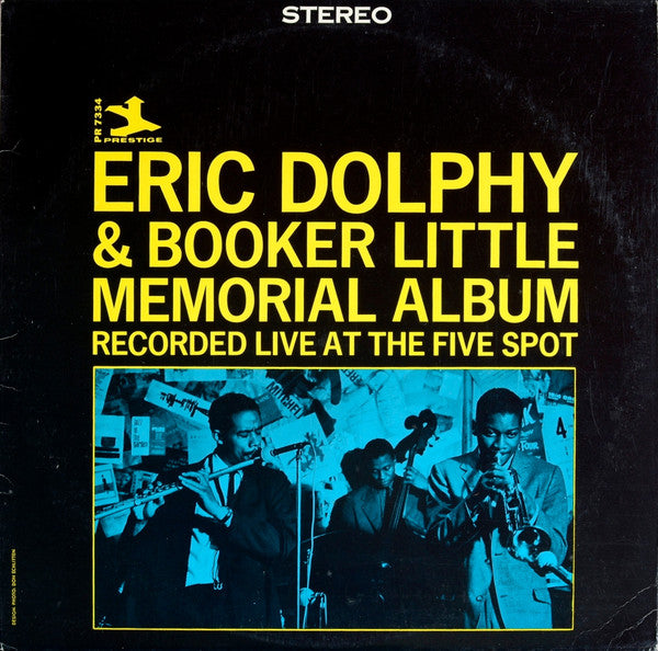 Eric Dolphy & Booker Little : Memorial Album Recorded Live At The Five Spot (LP, Album, RE, RM)