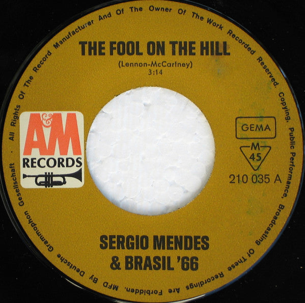 Sérgio Mendes & Brasil '66 : The Fool On The Hill  (7", Mono)