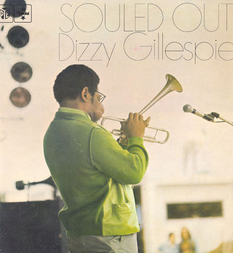 Dizzy Gillespie : Souled Out (LP, Album)