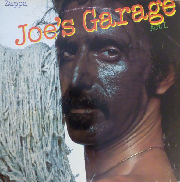 Frank Zappa : Joe's Garage, Acts 1, 2 & 3 (LP, Album, Promo, RM, Whi + 2xLP, Album, Promo, RM)