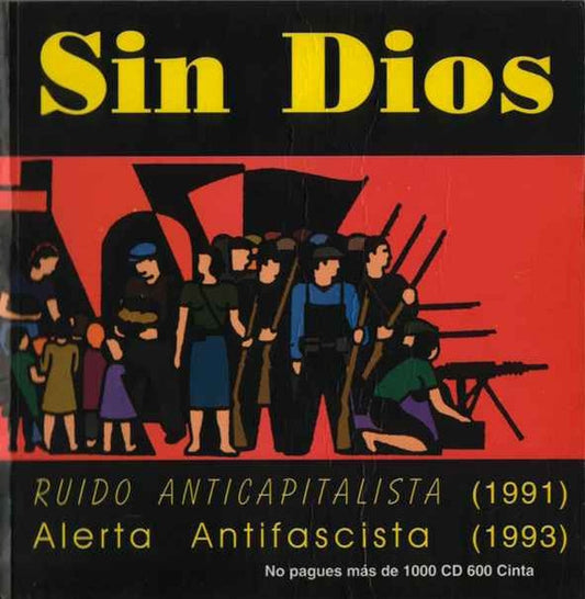 Sin Dios : Ruido Anticapitalista - Alerta Antifascista (CD, Comp)