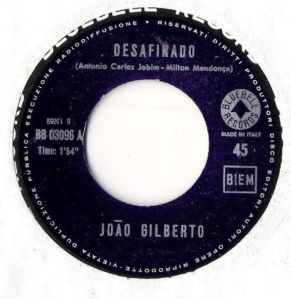 Joao Gilberto* : Desafinado / Rosa Morena (7")