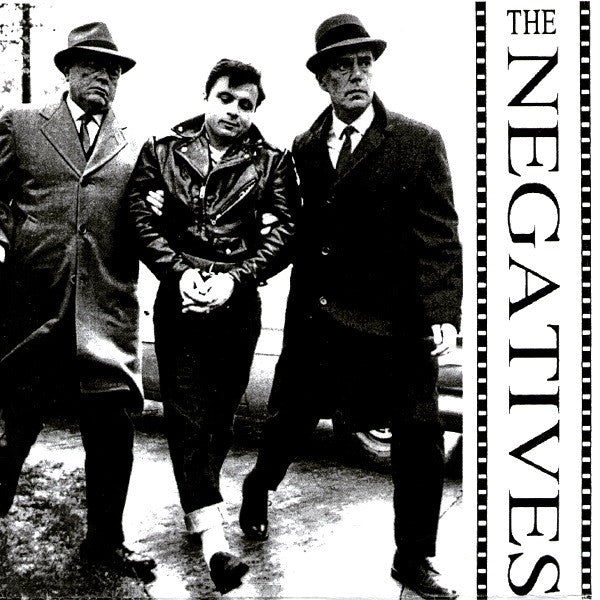 The Negatives (4) : Out In The Cold (7")