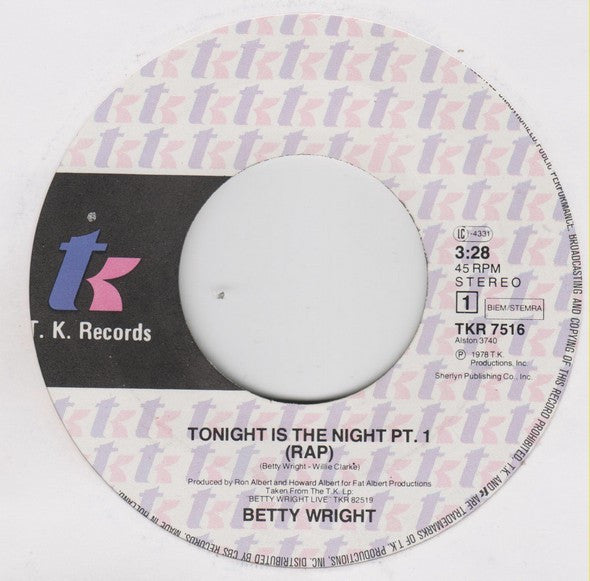 Betty Wright : Tonight Is The Night (7", Single)
