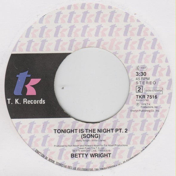 Betty Wright : Tonight Is The Night (7", Single)