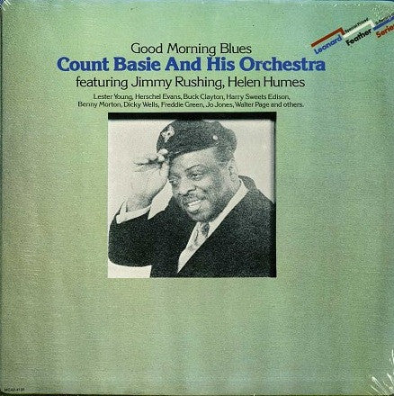 Count Basie Orchestra : Good Morning Blues (2xLP, Comp, bla)