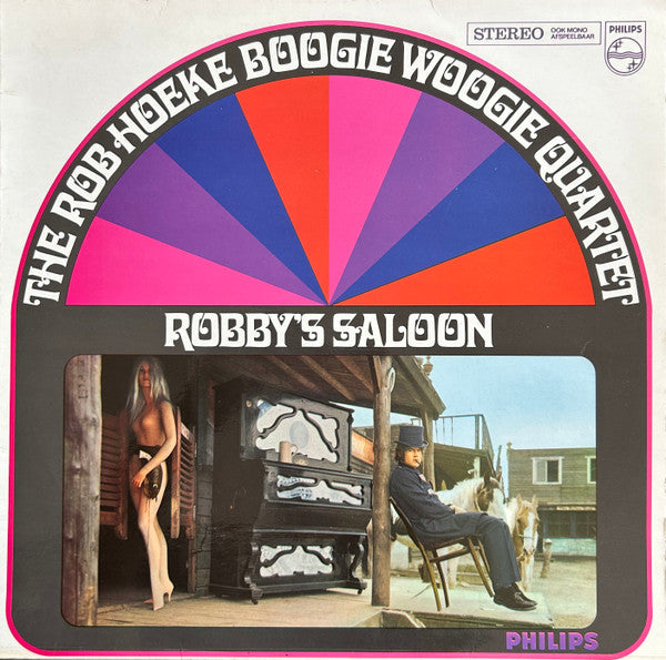 Rob Hoeke Boogie Woogie Quartet : Robby's Saloon (LP, Album)