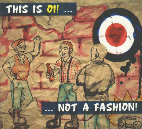 Various : This Is Oi! ...Not A Fashion! (CD, Comp)