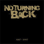 No Turning Back : 1997-2007 (CD, Comp)