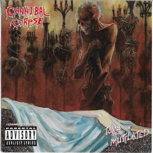 Cannibal Corpse : Tomb Of The Mutilated (CD, Album, RE, RM)