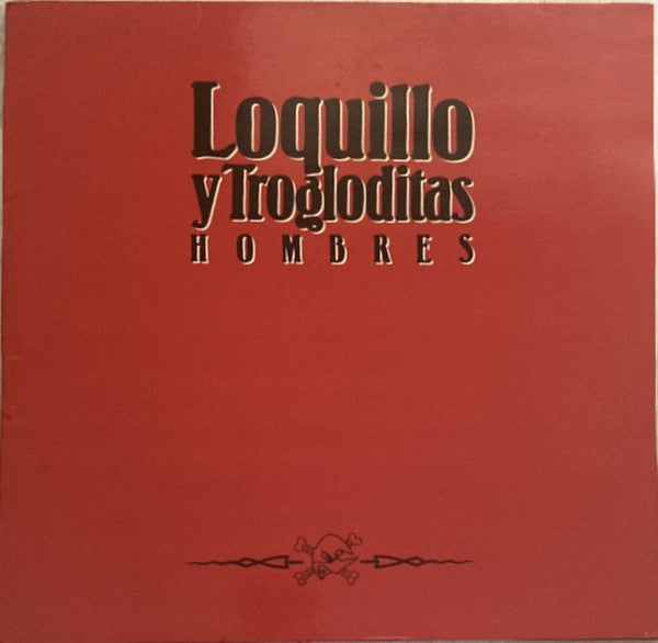 Loquillo Y Trogloditas : Hombres (LP, Album, Gat)