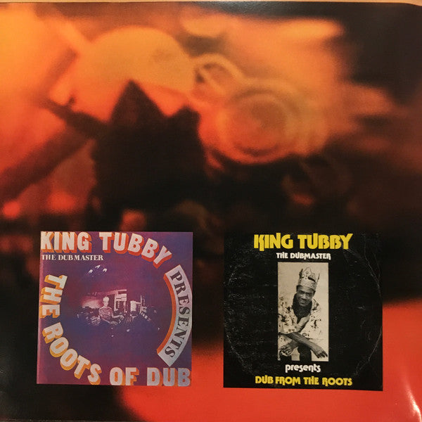 King Tubby : The Dub Master Presents The Roots Of Dub And Dub From The Roots (2xLP, Comp)