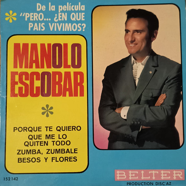 Manolo Escobar : Porque te quiero (7")