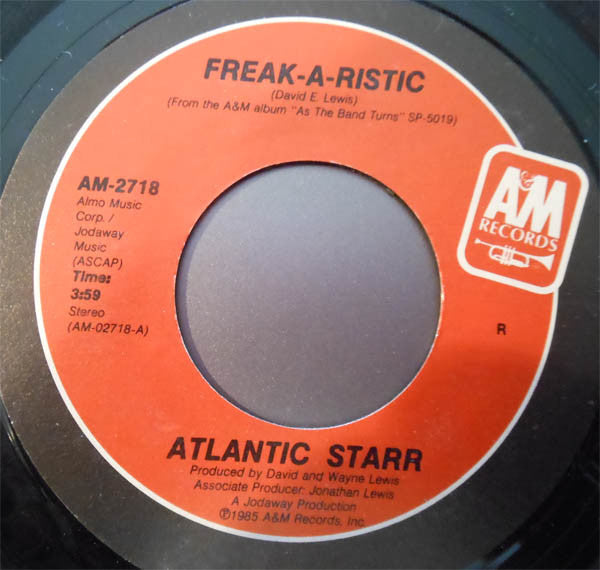 Atlantic Starr : Freak-A-Ristic (7", Single, Ind)