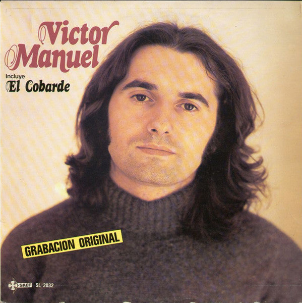 Víctor Manuel : Victor Manuel [Incluye El Cobarde] (LP, Comp)
