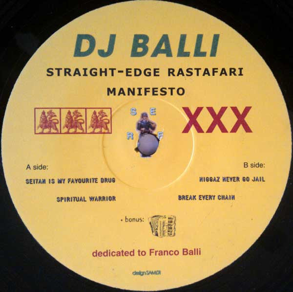 DJ Balli : Straight-Edge Rastafari Manifesto (12")