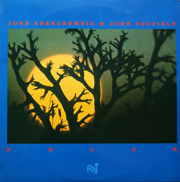 John Scofield & John Abercrombie : Solar (LP, Album)