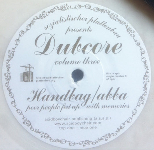 Handbag/Abba / Dev79 : Dubcore Volume Three (7", Ltd, Num, Whi)