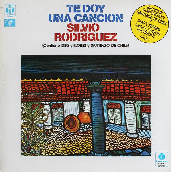 Silvio Rodríguez : Te Doy Una Canción (LP, Album, RE)
