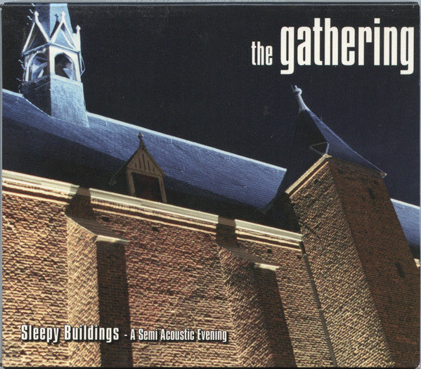 The Gathering : Sleepy Buildings - A Semi Acoustic Evening (CD, Album, O-C)