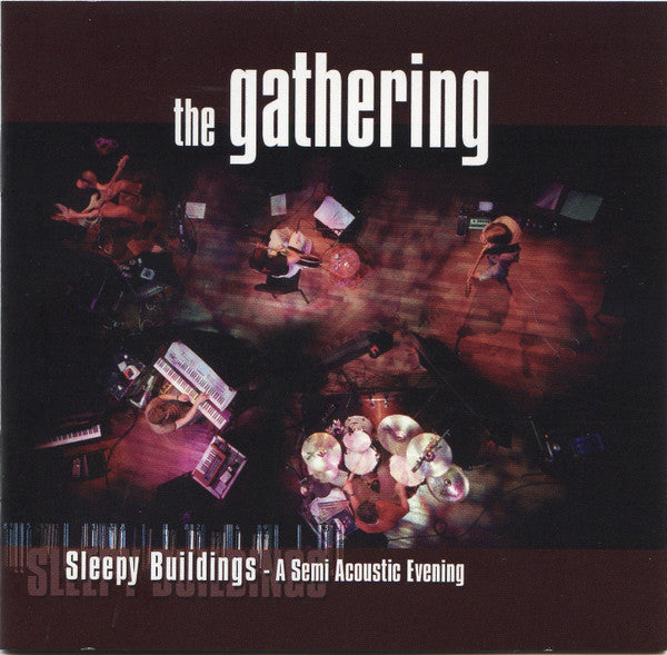 The Gathering : Sleepy Buildings - A Semi Acoustic Evening (CD, Album, O-C)