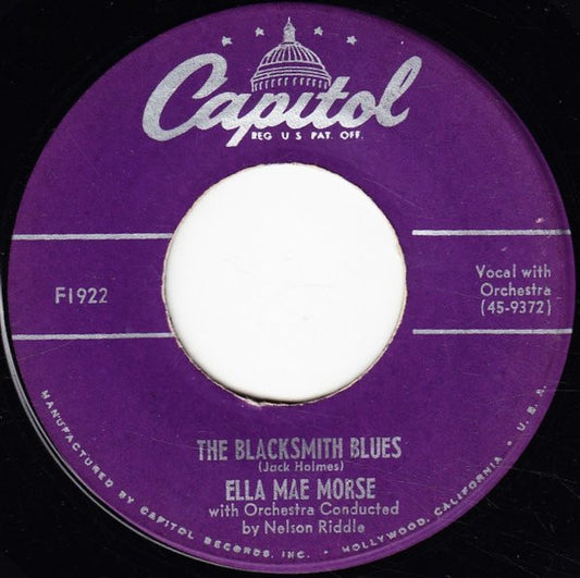 Ella Mae Morse : The Blacksmith Blues / Love Me Or Leave Me (7")