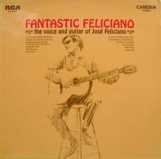 José Feliciano : Fantastic Feliciano - The Voice And Guitar Of José Feliciano (LP, Album)