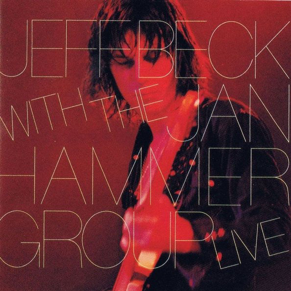 Jeff Beck With The Jan Hammer Group : Live (LP, Album, Ter)