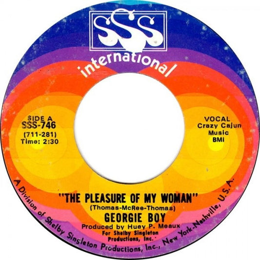 Georgie Boy : The Pleasure Of My Woman / You'd Better Quit It (7")