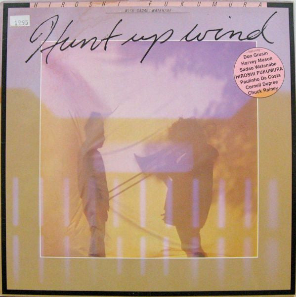 Hiroshi Fukumura With Sadao Watanabe : Hunt Up Wind (LP, Album)