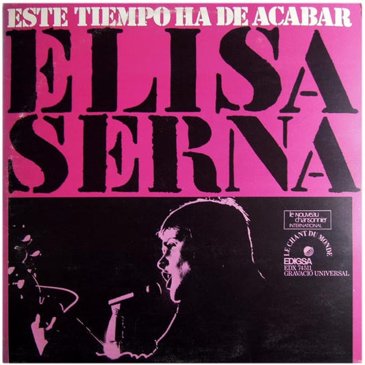 Elisa Serna : Este Tiempo Ha De Acabar (LP, Album)