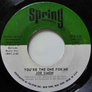 Joe Simon : You're The One For Me / I Ain't Givin' Up (7", Single)