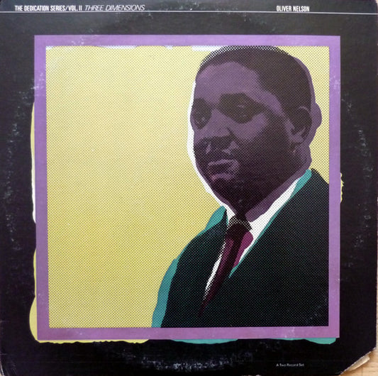 Oliver Nelson : Three Dimensions (2xLP, Comp)