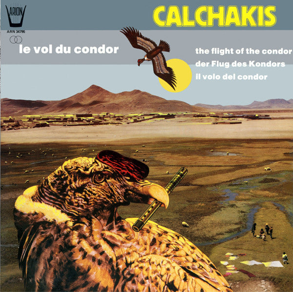 Los Calchakis : Le Vol Du Condor (LP, Album)