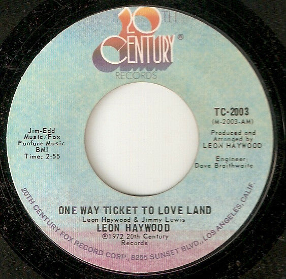 Leon Haywood : One Way Ticket To Love Land (7", Single, Styrene, Ter)