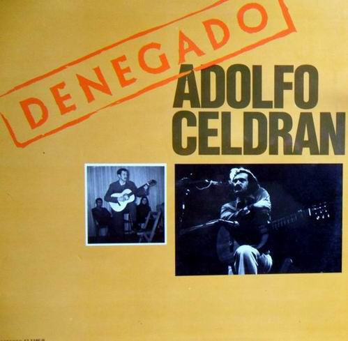 Adolfo Celdrán : Denegado (LP, Album, Gat)