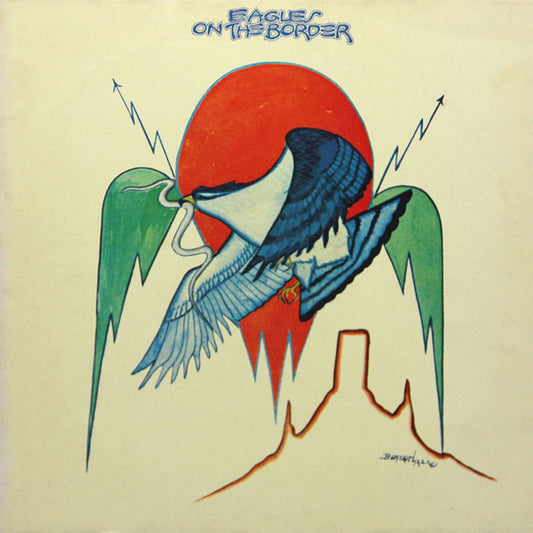 Eagles : On The Border (LP, Album)
