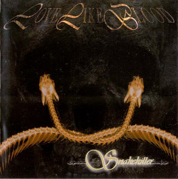 Love Like Blood : Snakekiller (CD, Album)