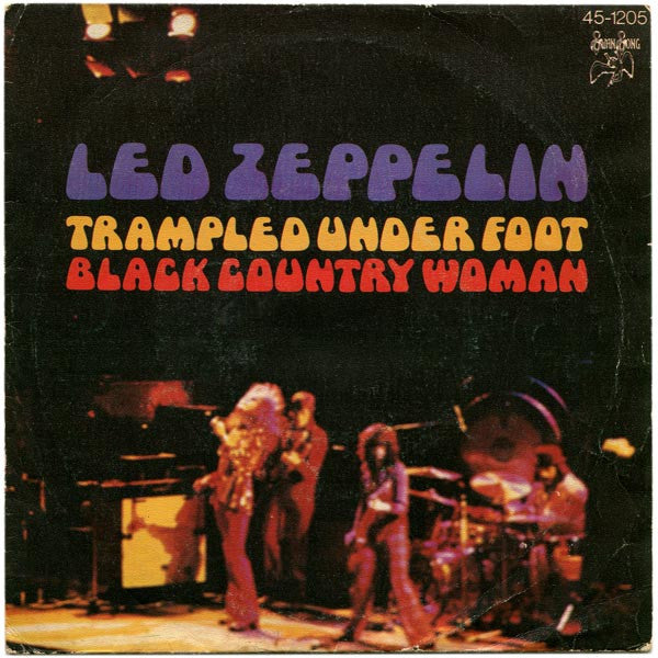 Led Zeppelin : Trampled Under Foot / Black Country Woman (7", Single)