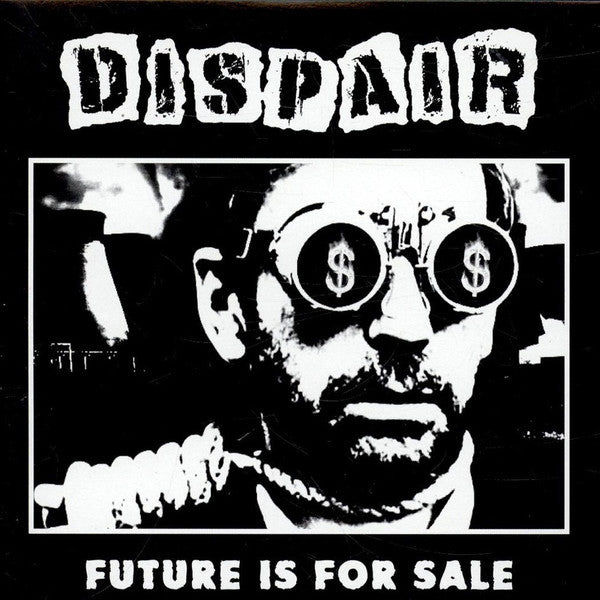 DISPAIR : Future Is For Sale (7", EP)