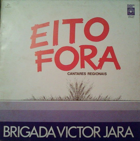 Brigada Victor Jara : Eito Fora (LP, Album, Gat)
