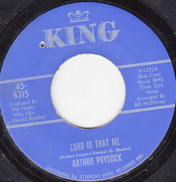 Arthur Prysock : My Home Is No Home Without You / Lord Is That Me (7")